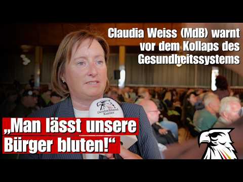 „Man lässt unsere Bürger bluten!“ – Claudia Weiss (MdB) warnt vor dem Kollaps des Gesundheitssystems