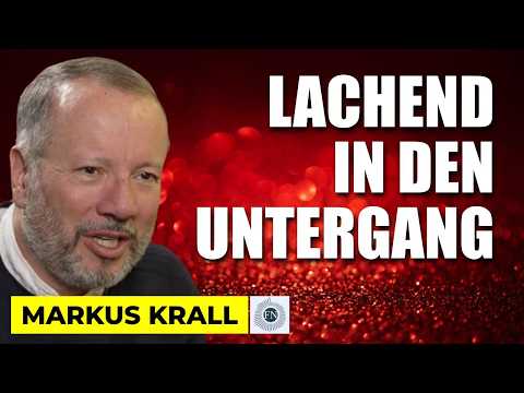 Markus Krall: DANK MERZ LACHEND IN DEN UNTERGANG