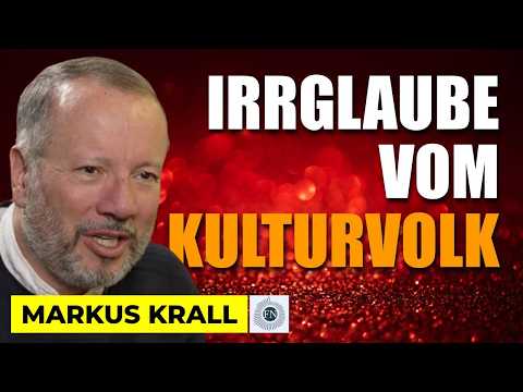 Markus Krall: DER IRRGLAUBE VOM KULTURVOLK