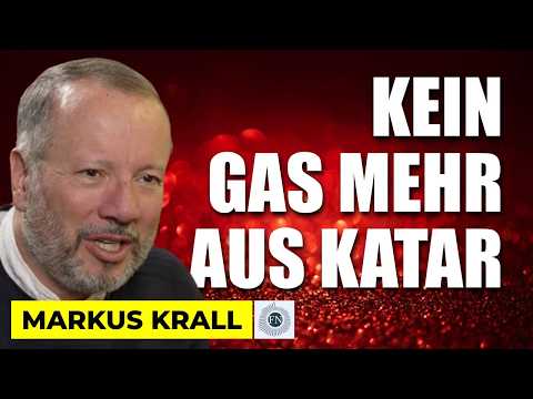 Markus Krall: KEIN LNG-GAS MEHR AUS KATAR