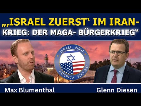 Max Blumenthal: „Israel zuerst“ im Iran-Krieg entfacht MAGA-Bürgerkrieg Max Blumenthal: „Israel zuerst“ im Iran-Krieg entfacht MAGA-Bürgerkrieg