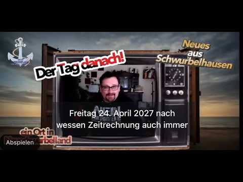 Neues aus Schwurbelhausen – Der Tag danach