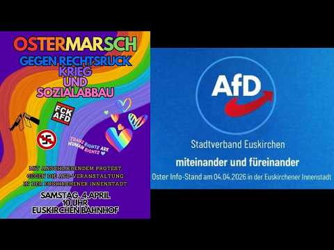 „Ostermarsch gegen Rechtsruck…“ & AfD Infostand Euskirchen 4.4.26