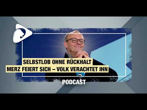Podcast: Friedrich Merz: Selbstlob im Gegenwind