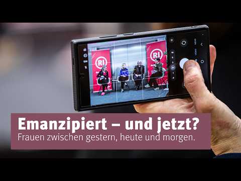 Podiumsdiskussion „Emanzipiert – und jetzt? Frauen zwischen gestern, heute und morgen.“