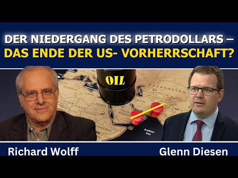 Richard Wolff: Der Niedergang des Petrodollars zerlegt das US-Imperium