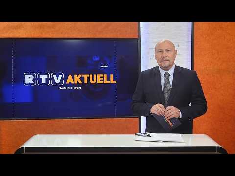 RTV AKTUELL vom Dienstag dem 28. April 2026