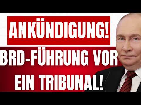 RUSSLAND kündigt BRD-TRIBUNAL an! – MERZ & PISTORIUS kommen auf die ANKLAGEBANK! – 2+4 Vertrag!
