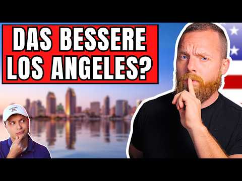 San Diego: Das bessere Los Angeles?