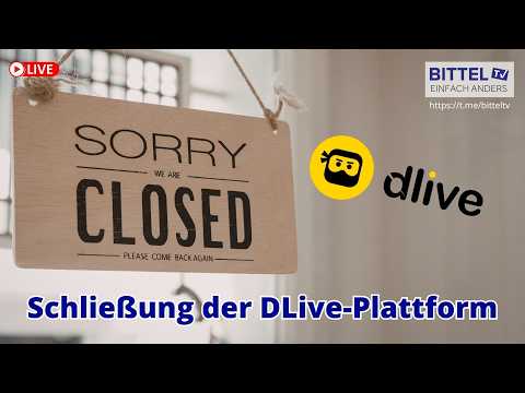 Schliessung der dlive Plattform – 7.4.2026
