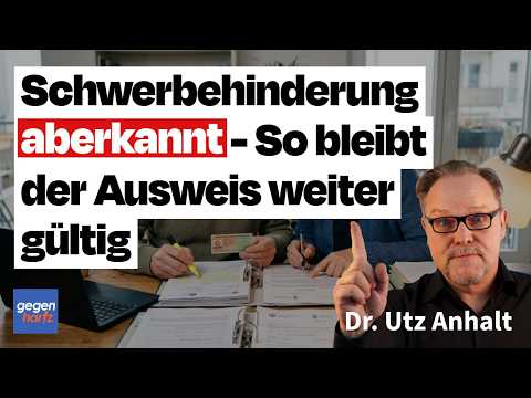 Schwerbehinderung aberkannt – so bleibt der Behindertenausweis aber weiter gültig