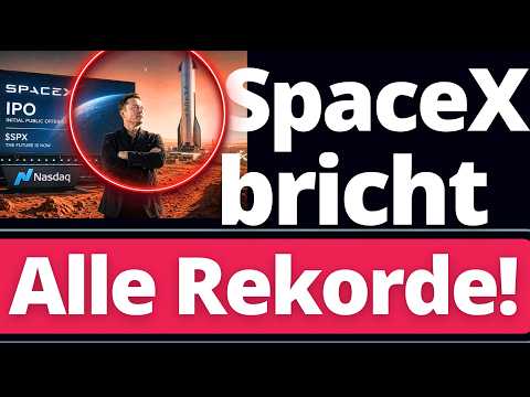 Sensation: SPACEX Börsengang wird alle Rekorde brechen! Aber VORSICHT!