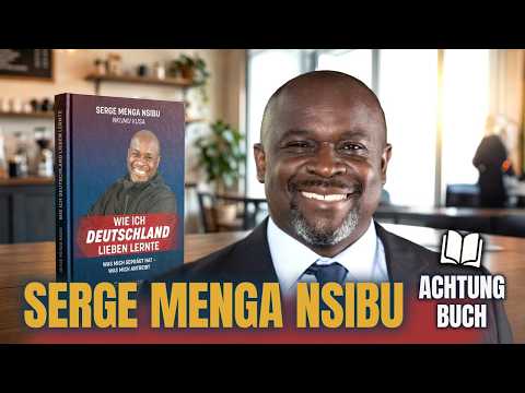 Serge Menga: Flucht, Gewalt, Heimatliebe – die unglaubliche Geschichte hinter seinem Buch