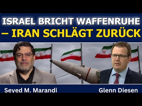 Seyed M. Marandi: Israel bricht Waffenruhe – Iran schlägt mit Raketen zurück Seyed M. Marandi: Israel bricht Waffenruhe – Iran schlägt mit Raketen zurück