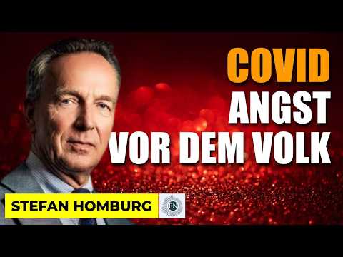 Stefan Homburg: COVID – ANGST VOR DEM VOLK