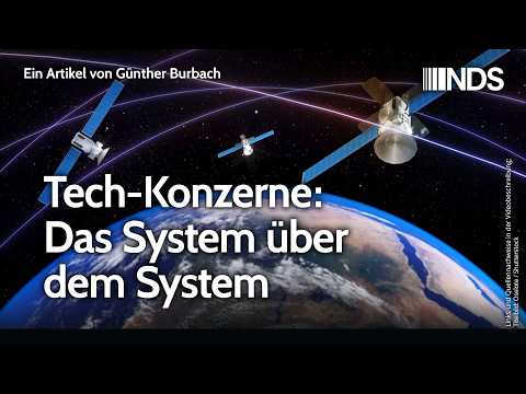 Tech-Konzerne: Das System über dem System | Günther Burbach | NachDenkSeiten-Podcast