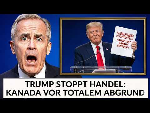 Trump bricht gespräche ab: Mark Carney zerstört den handel mit den Usa und ruiniert Kanada.