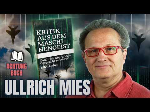 Ulrich Mies – Kritik aus dem Maschinengeist