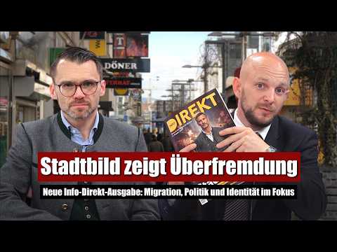 „Unser Stadtbild zeigt die Überfremdung“ – Wir sprechen Klartext