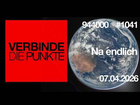 Verbinde die Punkte #1041 – Na endlich (07.04.2026)