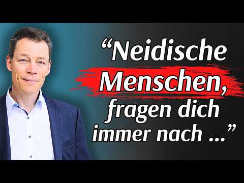 Wer DAS tut, hasst dich vor lauter Neid!