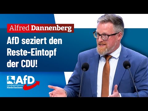 AfD seziert den Reste-Eintopf der CDU! – Alfred Dannenberg (AfD) AfD seziert den Reste-Eintopf der CDU! – Alfred Dannenberg (AfD)
