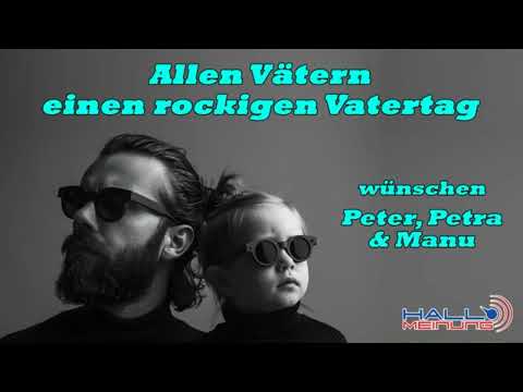 Allen Vätern einen rockigen Vatertag, wünschen Peter, Petra & Manu