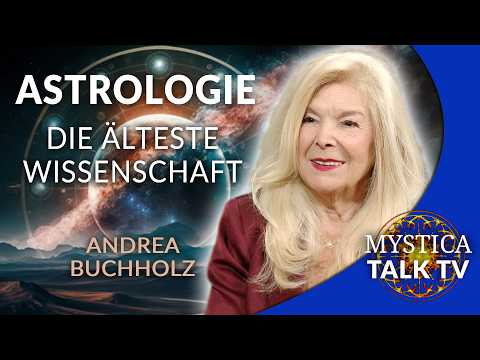 Andrea Buchholz – Weltlinien-Astrologie: Nie wieder am falschen Ort! | MYSTICA.TV