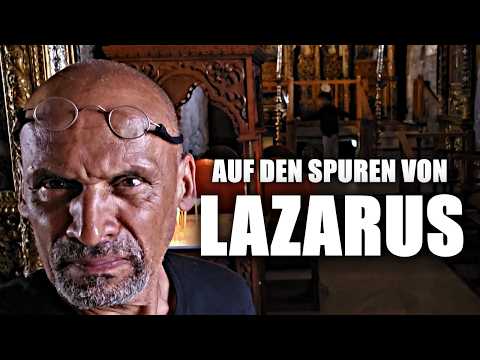Auf den Spuren von Lazarus!!!