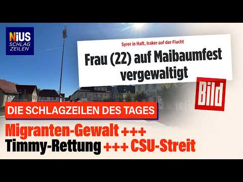 Bei Maibaumfest: Junge Frau vergewaltigt – Täter sind Migranten! | NIUS Schlagzeilen
