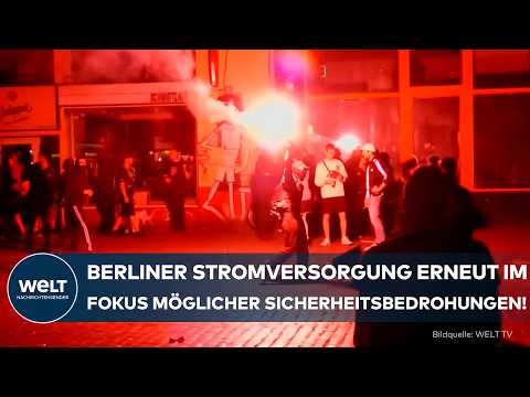BERLIN: Aufrufe zu Angriffen auf Energieanlagen sorgen für Alarm! Polizei warnt vor neuen Drohungen!