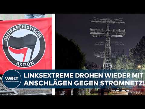 BERLIN: Polizei in Sorge! Linksextreme drohen erneut mit Anschlägen auf die Stromversorgung!
