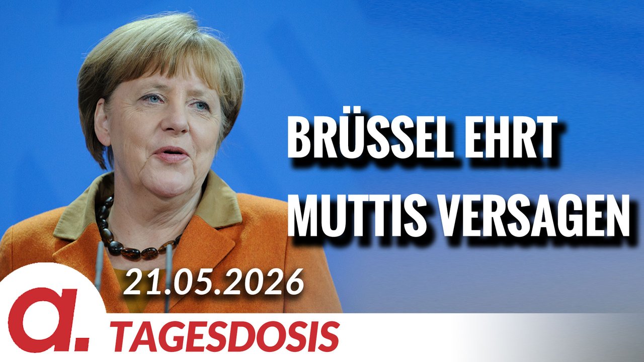Brüssel ehrt Muttis Versagen | Von Janine Beicht
