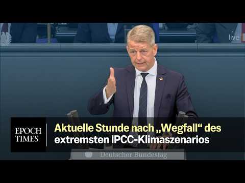 Bundestagsdebatte: Prognose des IPCC zur Erderwärmung & Wirksamkeit der Klimaschutzmaßnahmen