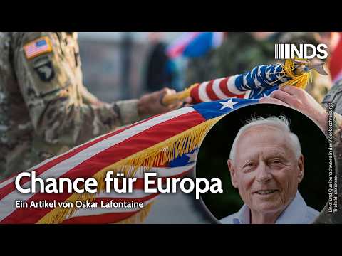 Chance für Europa | Oskar Lafontaine | NDS-Podcast