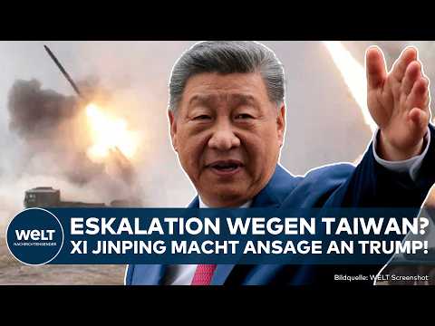 CHINA: Säbelrasseln um Taiwan! Xi Jinping macht brisante Ansage an Trump! Eskalation mit USA?