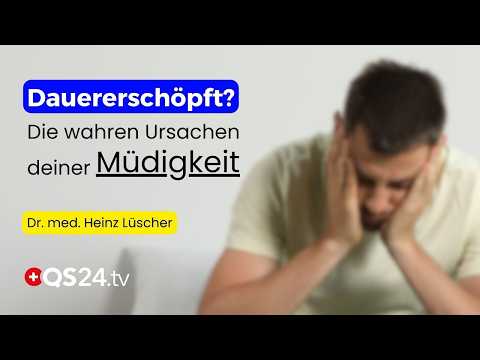 Chronisch müde und ausgelaugt? So bekommst du deine Energie zurück! | Erfahrungsmedizin | QS24