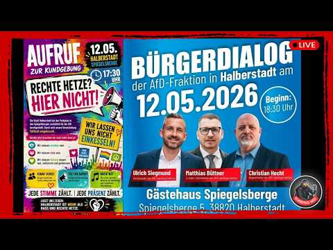 ❗Live❗ in Halberstadt | Bürgedialog der AfD mit Ulrich Siegmund + Gegenprotest | 12.05.2026 ❗Live❗ in Halberstadt | Bürgedialog der AfD mit Ulrich Siegmund + Gegenprotest | 12.05.2026