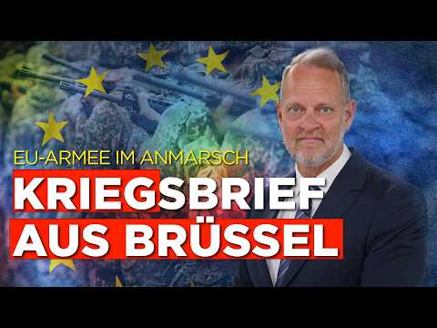 EU-Armee im Anmarsch: Kriegsbrief aus Brüssel