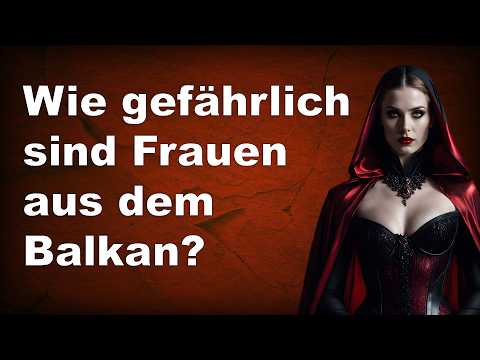 Frauen aus dem Balkan: Die große Gefahr? Die Sächsische Wochenschau