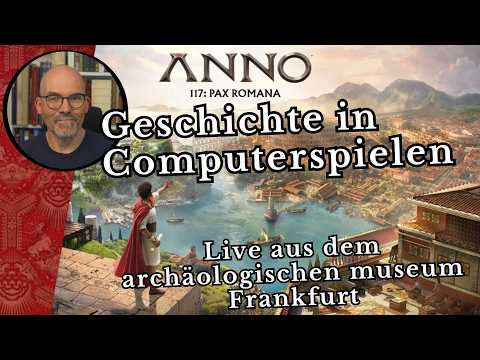 Geschichte in Computerspielen – Live aus dem Archäologischen Museum Frankfurt