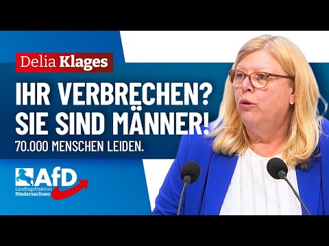 Ihr „Verbrechen“? Sie sind Männer! – Delia Klages (AfD)