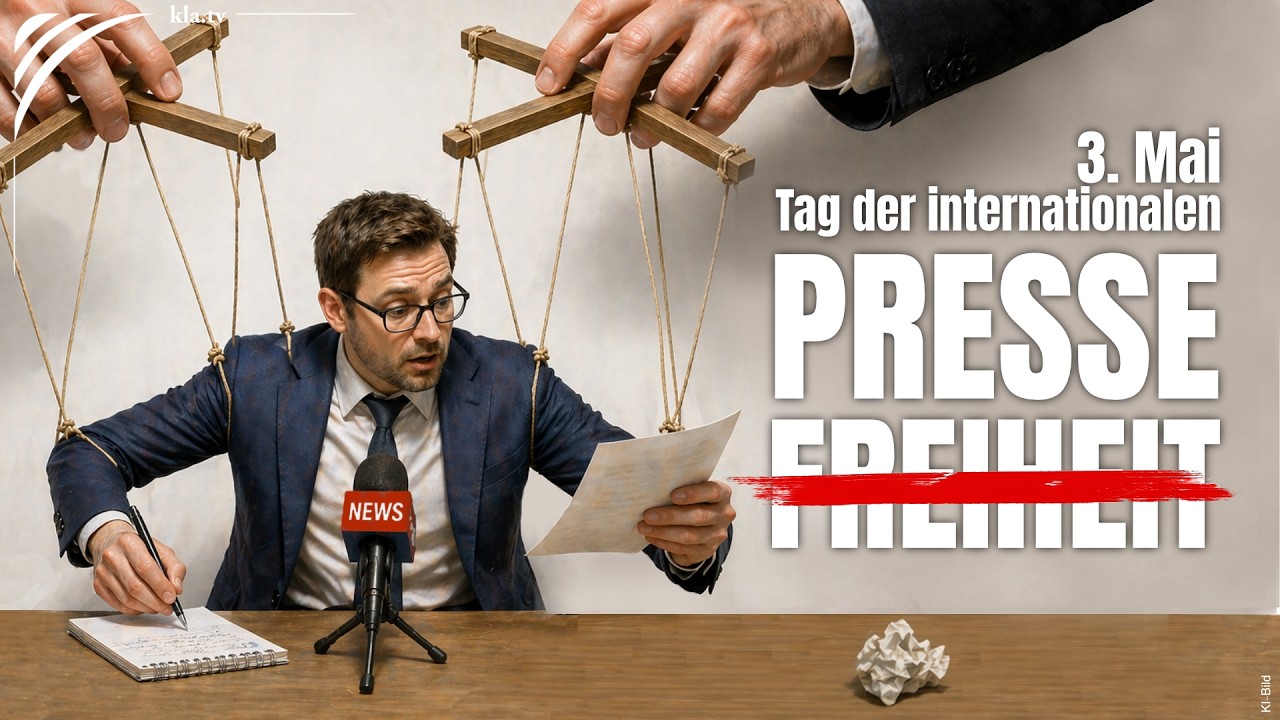 Internationaler Tag der Pressefreiheit Pressekodex: Kriterien von Qualitätsmedien | www.kla.tv/41031