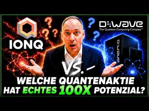 IONQ vs. D-Wave:  Welche Quanten-Aktie hat das echte 10X-Potenzial?