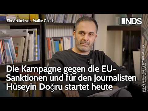 Kampagne gegen die EU-Sanktionen und für den Journalisten Hüseyin Doğru startet heute | NDS-Podcast