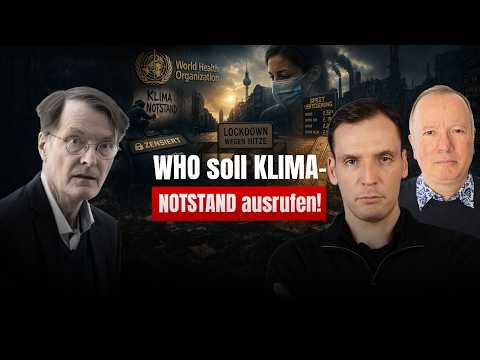 Krall & Bubeck: Lauterbach will Klima-Notstand wie bei Covid!