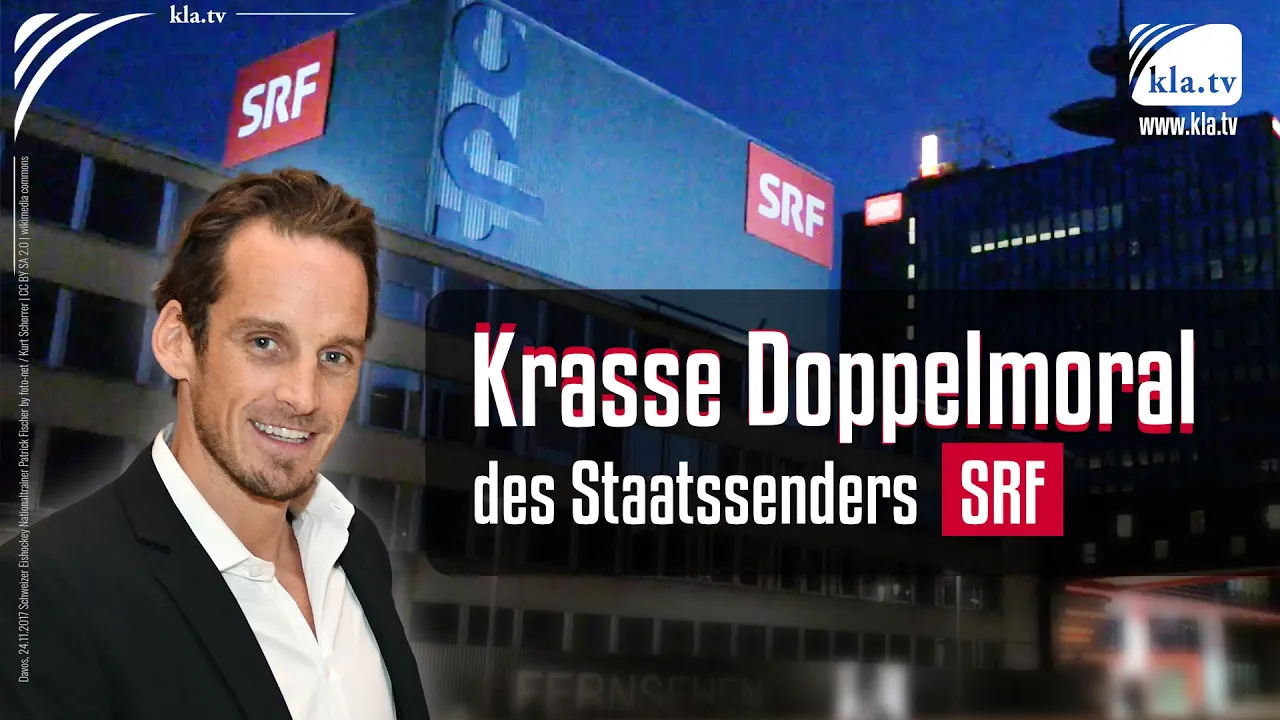 Krasse Doppelmoral des Schweizer Staatssenders SRF
