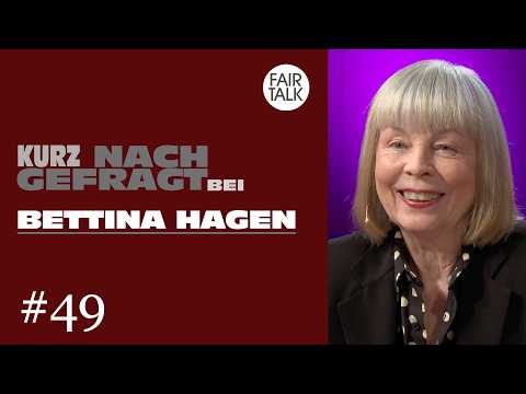 KURZ NACHGEFRAGT bei BETTINA HAGEN