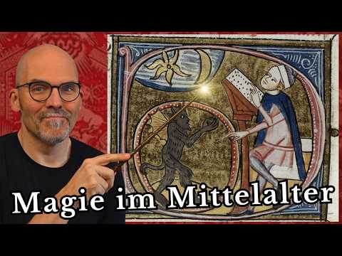 Magie im Mittelalter – zwischen Wissenschaft und Aberglaube