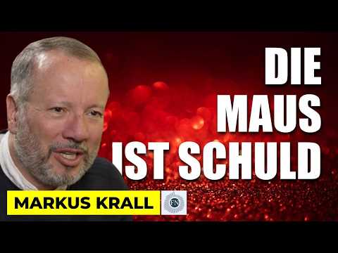 Markus Krall: DIE MAUS IST SCHULD